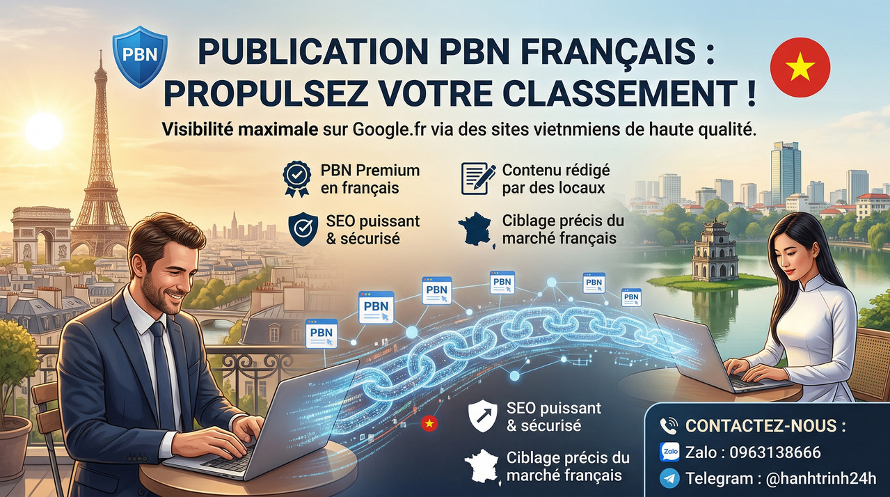 Service d’Articles PBN en Français Vietnam .vn