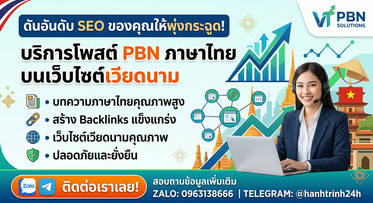 โพสต์บทความ PBN ไทย บนเว็บไซต์ .vnโพสต์บทความ PBN ไทย บนเว็บไซต์ .vn